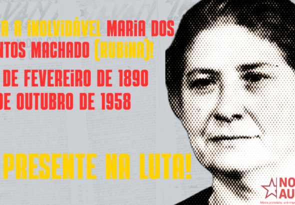 Viva a inolvidável Maria dos Santos Machado (Rubina)!